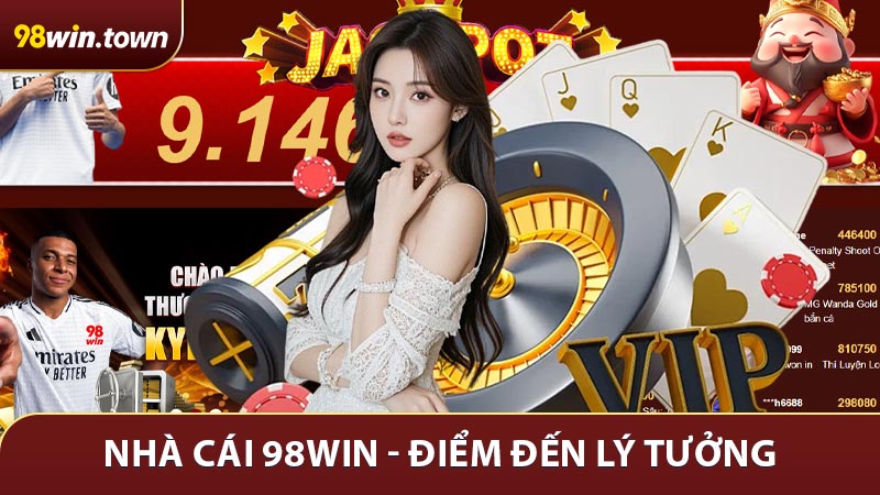 Nhà Cái 98Win - Điểm Đến Lý Tưởng Cho Người Mới
